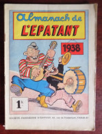 Almanach De L'Epatant 1938 - Valle - Crozière - Cuvillier - Zep - Nube... - Andere & Zonder Classificatie