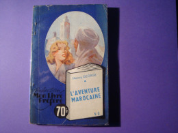 L'aventure Marocaine Par Nancy George - Collection Mon Livre Préféré - éditions De Montsouris - Ohne Zuordnung