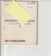 2422 3 Fascicules Plaquette D'utilisation PM Mat 49-PA Mac 50 -lunette De Tir 1953  Retrait 16-06 - Documents