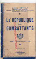 03-CONGRES VICHY-LA REPUBLIQUE DES COMBATTANTS- UNION FEDERALE VICTIMES GUERRE -11 NOVEMBRE 1934-PARIS- IMPRIMERIE LANG - Documents Historiques