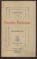 FLEURETTES PATRIOTIQUES AOUT-SEPTEMBRE 194 - RECUEIL DE POESIES - EDITEUR J. BIERE BORDEAUX - Documentos Históricos