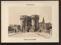 VERDUN (MEUSE) -  TOUR CHAUSSEE - GRAVURE EDITEE PAR LE GRAND BAZAR - Autres & Non Classés