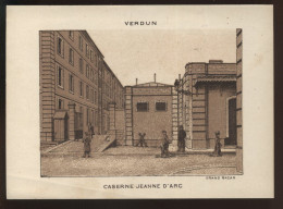 VERDUN (MEUSE) - CASERNE JEANNE D'ARC - GRAVURE EDITEE PAR LE GRAND BAZAR - Autres & Non Classés