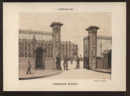 VERDUN (MEUSE) - CASERNE RADET - GRAVURE EDITEE PAR LE GRAND BAZAR - Autres & Non Classés