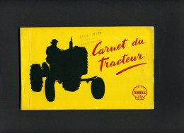 AUTOMOBILE - CARNET DU TRACTEUR - EDITE PAR SHELL - CACHET DES ETS PANARD-LINARD COUSANCES-AUX-FORGES - Auto