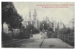 LUXEMBOURG - Montée  De Clausen Et L'Eglise St.Michel   - Luxemburgo - Ciudad