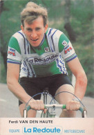 Vélo - Cyclisme - Coureur  Cycliste Ferdi Van Den Haute - Team La Redoute - 1980 - Wielrennen