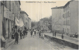 D 83. PIERREFEU. RUE DE LA REPUBLIQUE - Autres & Non Classés