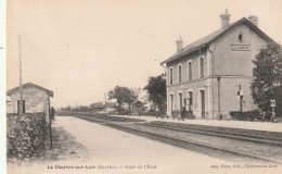 LA CHARTRE  SUR LE LOIR .GARE DE L'ETAT - Sonstige & Ohne Zuordnung