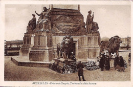 *CPA - BELGIQUE - BRUXELLES - Collonne Du Congrès, Tombeau Du Soldat Inconnu - Animée - Monumenti, Edifici