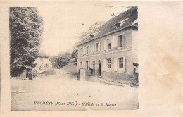 68-RECHESY- L'ECOLE ET LA MAIRIE - Sonstige & Ohne Zuordnung