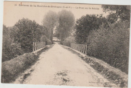 LA GUERCHE DE BRETAGNE  LE PONT SUR LA SEICHE - La Guerche-de-Bretagne