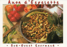 Recette Sud-Ouest Gourmand - AXOA D'ESPELETTE - Editions FEDERICO FERIA N° 003307 - Recipes (cooking)