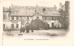 VANNES - N°12 DAVID éd. -  L'ancienne Mairie - Cliché Précurseur 1900 - Vannes