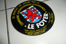 AUTOCOLLANT  PUB  ASSURANCES LE FOYER - Stickers