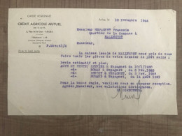 CREDIT AGRICOLE MUTUEL ARLES 1944 Courrier Dossier Prêt - Documents Historiques