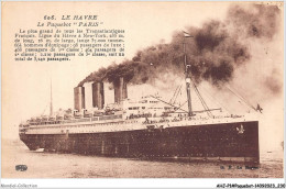 AHJP1-0116 - LE HAVRE - LE PAQUEBOT - PARIS - Steamers