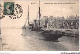 AHYP10-0838 - BATEAUX - DIEPPE - LE GRAND PONT OUVERT POUR LA SORTIE D'UN CHARBONNIER - Petroliere