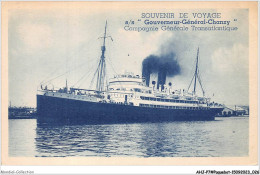 AHJP7-0784 - SOUVENIR DE VOYAGE - S S GOUVERNEUR GENERAL CHANZY - COMPAGNIE GENERALE TRANSATLANTIQUE  - Steamers