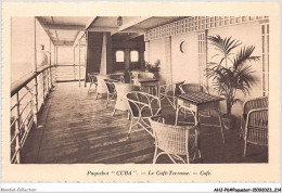 AHJP6-0739 - PAQUEBOT CUBA - LE CAFE-TERRASSE - CAFE - Steamers