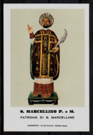 **  S MARCELLINO P. E M. Patrono Di S. Marcellino - Andachtsbilder