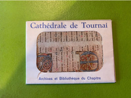 Carnet Cathedrale De Tournai  - Archives Et Bibliothèque Du Chapitre - Rochefort