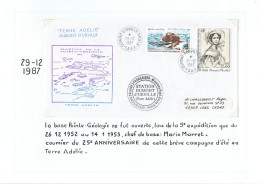 37e Expédition - 25e Anniv De La Campagne D'été En Terre Adélie Base Pointe Géologie Chef M. MARRET CàD Dumont D'Urville - Covers & Documents