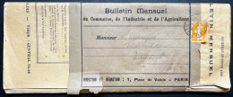 5c SEMEUSE SUR IMPRIME / 1924 PARIS POUR VAUVERT GARD / BULLETIN MENSUEL DU COMMERCE INDUSTRIE ET AGRICULTURE - 1921-1960: Periodo Moderno