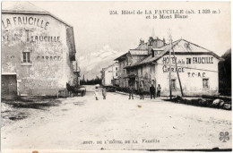 01. Hôtel De LA FAUCILLE Et Le Mont Blanc. 254 - Non Classés