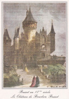 BUSSET -- Le Chateau De Bourbon Busset D'après Vieille Gravure Du 18° Siècle ---carte Toilée - Andere & Zonder Classificatie