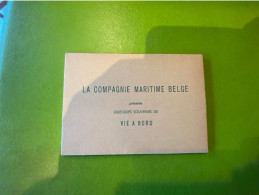 Carnet Complet - Vie A Bord - La Compagnie Maritime Belge - Steamers