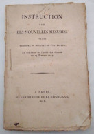 Instruction Sur Les Nouvelles Mesures (an X) - Documents Historiques