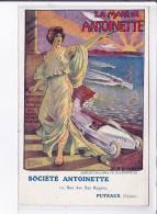 PUBLICITE : La Marque Antoinette - Automobile - Aviation Canot à Puteaux - Très Bon état - Publicité