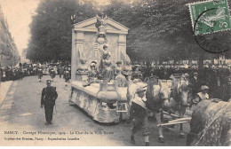 54 - NANCY - SAN27378 - Cortège Historique - 1909 - Le Char De La Ville Neuve - Pli - Nancy