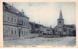 55 - SOMMEDIEUE - SAN27387 - L'Eglise Et La Mairie - Autres & Non Classés