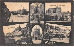 57 - METZ - SAN37598 -- Gruss Aus Metz - Metz