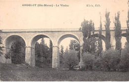 52 - ANDELOT - SAN42410 - Le Viaduc - Andelot Blancheville