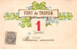 55 - FORT DE TROYON - SAN51737 - Bonne Année - 1 Janvier - Autres & Non Classés