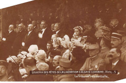 57 - N°83318 - METZ - Souvenir Des Fêtes De La Libération D'Alsace-Lorraine - La Tribune Présidentielle - Carte Photo - Metz