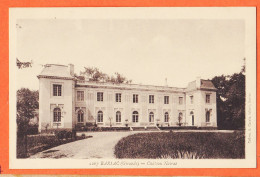 2444 / ⭐ BARSAC 33-Gironde Château NAIRAC 1930s Collection Tabacs CAZALA 2267 - Autres & Non Classés