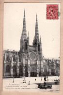 2419 / ⭐ (•◡•) ◉ BORDEAUX 33-Gironde Vue Cathédrale SAINT-ANDRE St Flèches 1910s Collection GORCE N°2 - Bordeaux