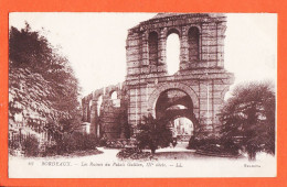 2438 / ⭐ BORDEAUX (33) Ruines Palais GALLION IIIe Siècle 26-06-1916 PERPERE à Ulysse COUX Professeur Limoux SELECTA 42 - Bordeaux