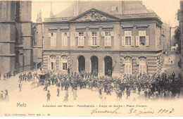 57 - N°91431 - METZ - Corps De Garde - Place D'Armes - Editeur Nels - Metz