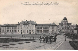 54 - NANCY - SAN64052 - Le Groupe Scolaire Charlemagne Et Le Sacré COeur - Nancy