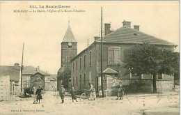 52.BOLOGNE.LA MAIRIE,L'EGLISE ET LA ROUTE D'ANDELOT - Autres & Non Classés