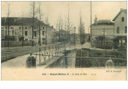 52.ST DIZIER.n°30973.LA RUE DU BAR - Saint Dizier