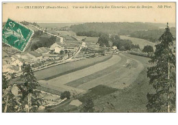 52.CHAUMONT.n°15.VUE SUR LE FAUBOURG DES TANNERIES,PRISE DU DONJON - Chaumont