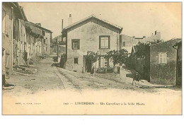 54.LIVERDUN.n°2134.UN CARREFOUR A LA VILLE HAUTE.RARE - Liverdun