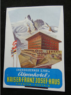 étiquette Hôtel Bagage Alpenhotel Kaiser Franz Josef Haus Grossglockner 3798m Kärten Austria Autriche   STEPétiq1 - Etiquettes D'hotels