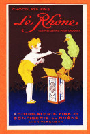 14708 / ♥️ Publicité Chocolats Fins LE RHONE Chocolaterie Fine Confiserie LYON-VERNAISON 1920s Cppub - Publicité